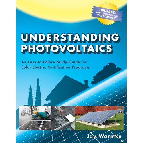 Understanding Photovoltaics: Designing and Installing Residential Solar Systems (2021) - Paperback