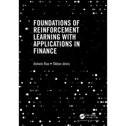 Foundations of Reinforcement Learning with Applications in Finance - Hardcover