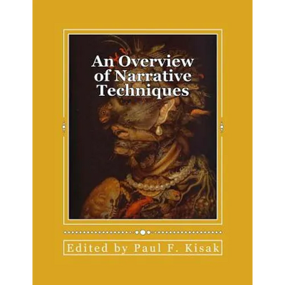 An Overview of Narrative Techniques: "Story Telling" - Paperback