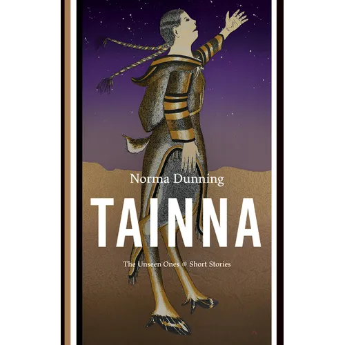 Tainna: The Unseen Ones, Short Stories - Paperback