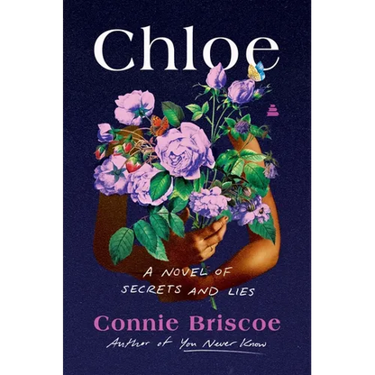 Chloe: A Novel of Secrets and Lies - Hardcover
