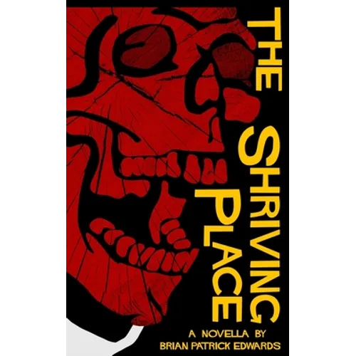 The Shriving Place - Paperback