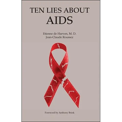 Ten Lies About Aids - Paperback