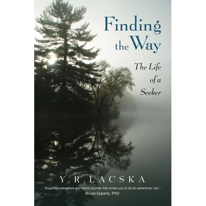 Finding the Way: The Life of a Seeker - Paperback