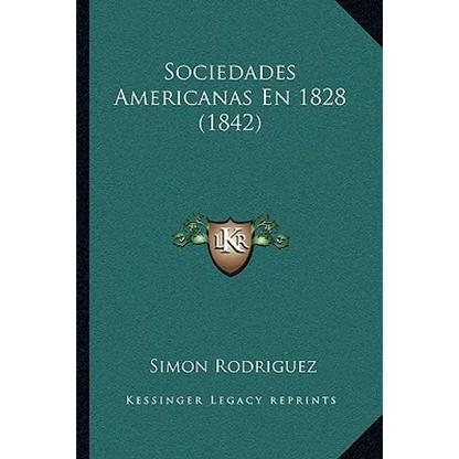 Sociedades Americanas En 1828 (1842) - Paperback