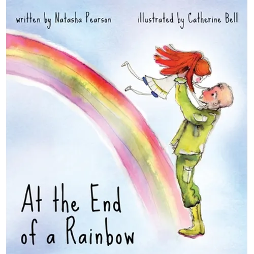 At the End of a Rainbow - Hardcover