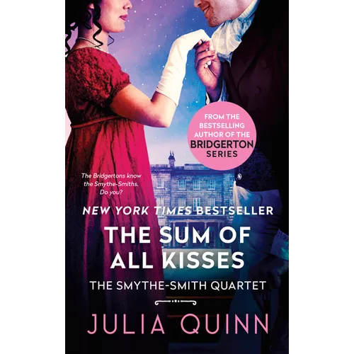 The Sum of All Kisses: A Smythe-Smith Quartet - Mass Market Paperbound