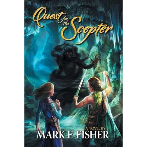 Quest For The Scepter: First In The Scepter and Tower Trilogy - Paperback