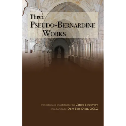 Three Pseudo-Bernardine Works: Volume 273 - Paperback