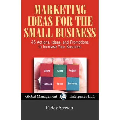 Marketing Ideas for the Small Business - Paperback