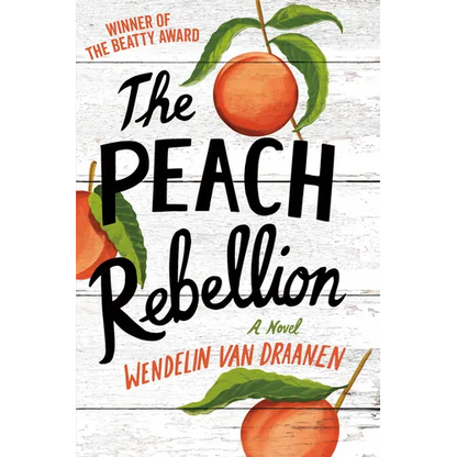 The Peach Rebellion - Paperback
