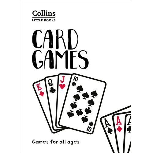 Card Games: Games for All Ages - Paperback