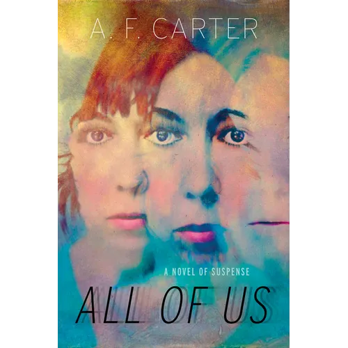 All of Us: A Novel of Suspense - Paperback