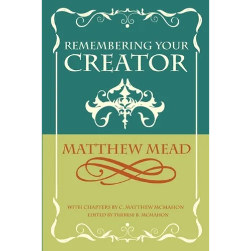 Remembering Your Creator - Paperback