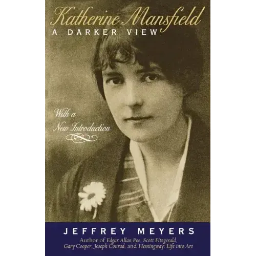 Katherine Mansfield: A Darker View - Paperback