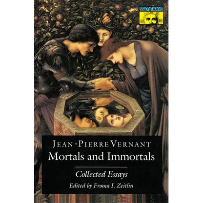 Mortals and Immortals: Collected Essays - Paperback