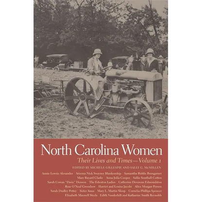 North Carolina Women: Their Lives and Times, Volume 1 - Paperback