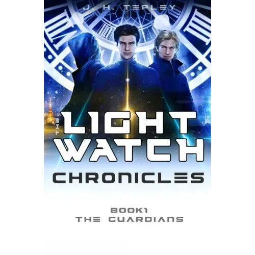 The Lightwatch Chronicles: The Guardians - Paperback