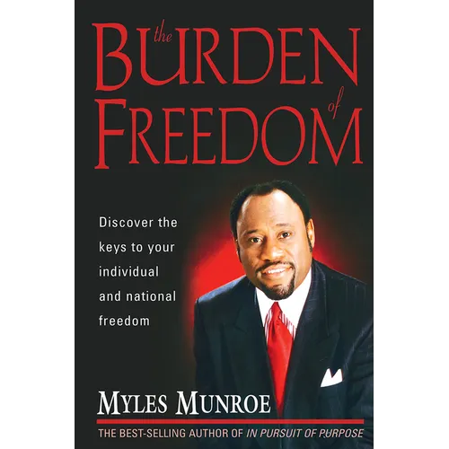 The Burden of Freedom - Paperback