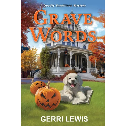 Grave Words: A Deadly Deadlines Mystery - Paperback
