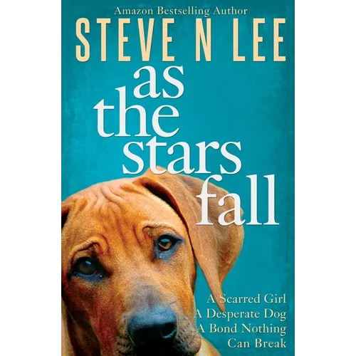 As The Stars Fall: A Book for Dog Lovers - Paperback