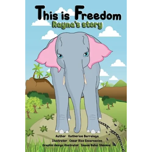 This is Freedom: Rayna's Story - Paperback