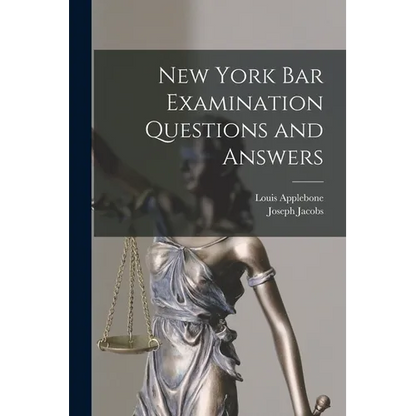 New York bar Examination Questions and Answers - Paperback