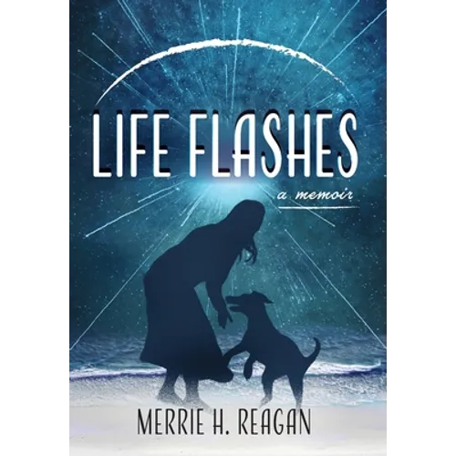 Life Flashes - Hardcover