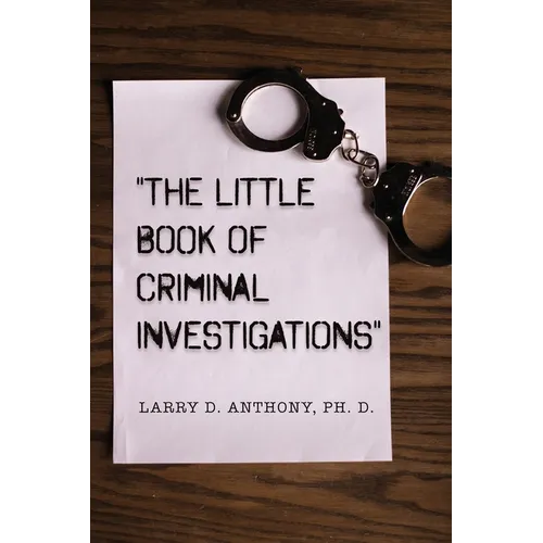 "The Little Book of Criminal Investigations" - Paperback