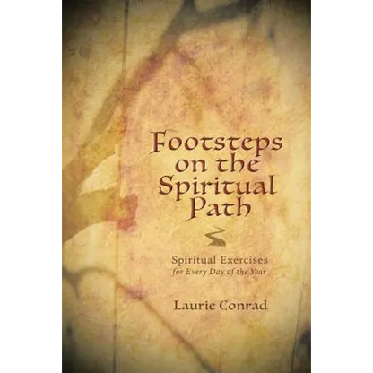 Footsteps on the Spiritual Path: Spiritual Exercises for Every Day of the Year - Paperback