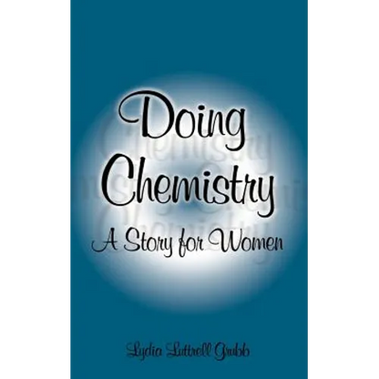 Doing Chemistry: A Story for Women - Paperback