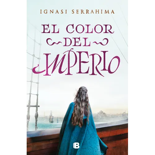 El Color del Imperio / The Color of the Empire - Hardcover