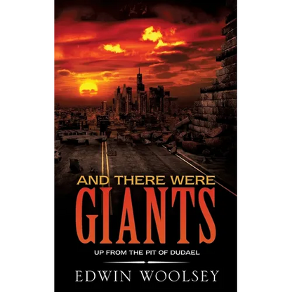 And There Were Giants: Up from the Pit of Dudael - Paperback