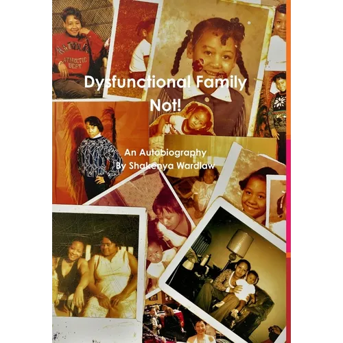 Dysfunctional Family Not - Hardcover