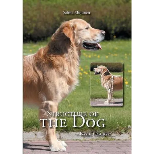Structure of the Dog: Basic Course - Paperback