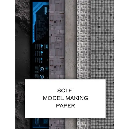 Sci Fi Model Making Paper: Science fiction minatures textured paper for decorating models, spaceships, landscapes and dollhouses. Beautiful sets - Paperback