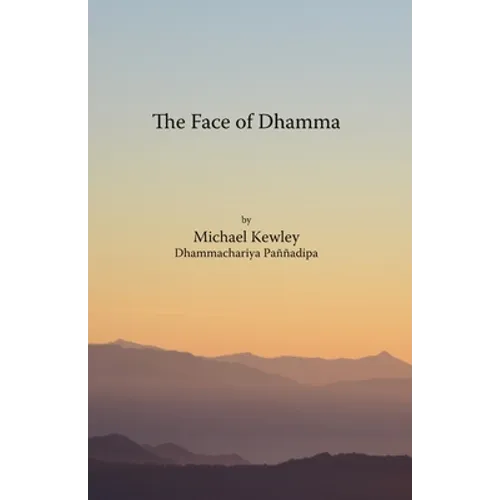 The face of Dhamma - Paperback