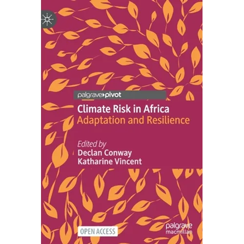 Climate Risk in Africa: Adaptation and Resilience - Hardcover