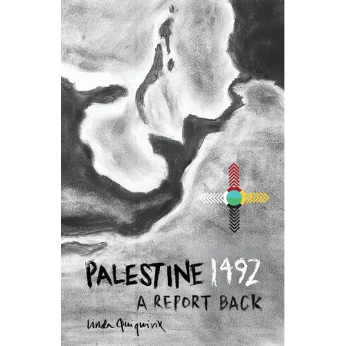 Palestine 1492: A Report Back - Paperback