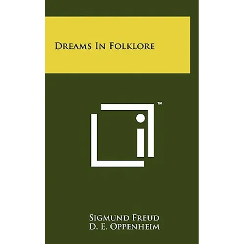 Dreams In Folklore - Hardcover