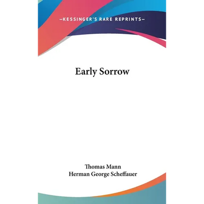 Early Sorrow - Hardcover