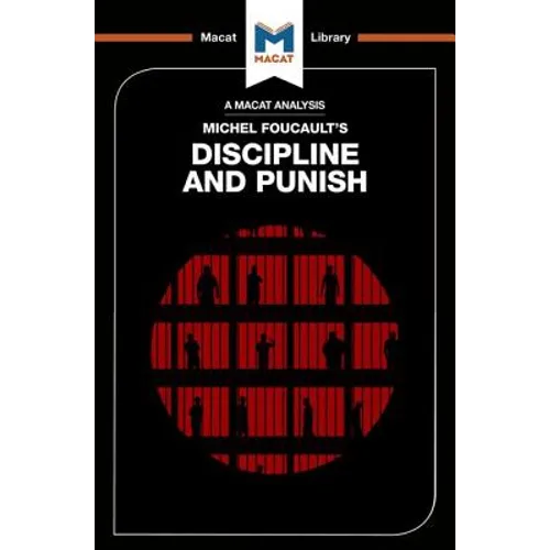 An Analysis of Michel Foucault's Discipline and Punish - Paperback