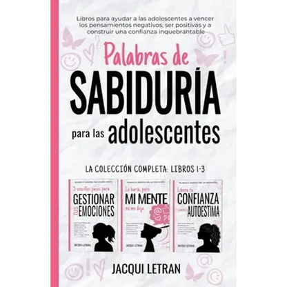 Palabras de sabiduría para las adolescentes: Libros para ayudar a las adolescentes a vencer los pensamientos negativos, ser positivas y a construir un - Paperback