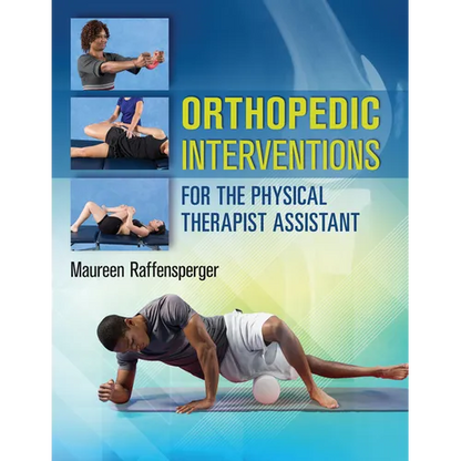 Orthopedic Interventions for the Physical Therapist Assistant - Paperback
