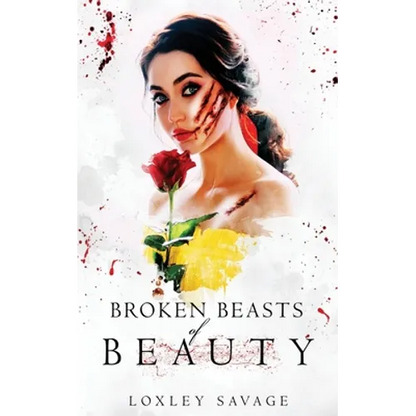Broken Beasts of Beauty: A Dark, RH, PNR, Romance - Paperback