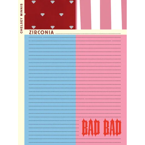 Zirconia ...................... Bad Bad - Paperback