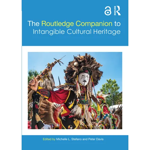 The Routledge Companion to Intangible Cultural Heritage - Paperback