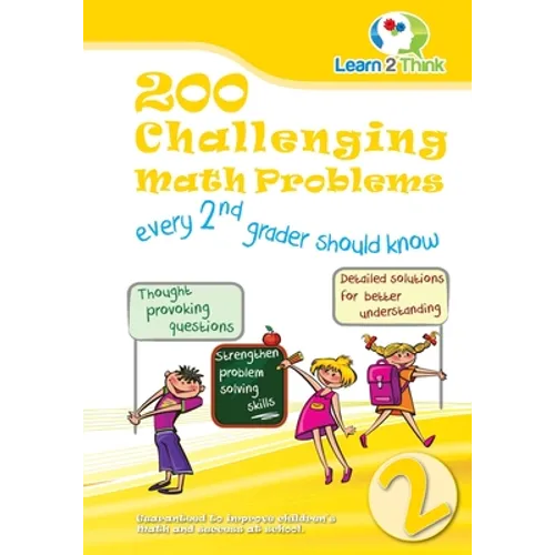 200 Challenging Math Problems every 2nd grader should know - Paperback