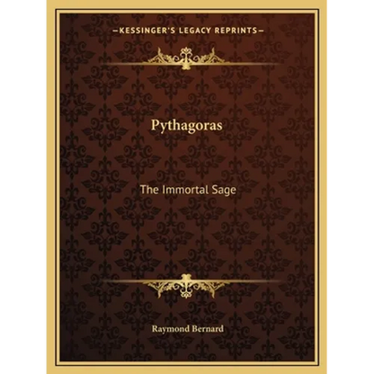 Pythagoras: The Immortal Sage - Paperback