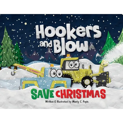 Hookers and Blow Save Christmas (Soft Cover) - Paperback